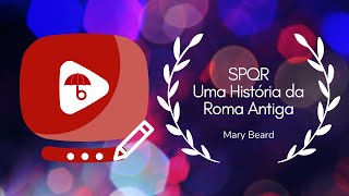 SPQR  Uma história da Roma Antiga [upl. by Beaulieu]