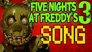 Five Nights At Freddys 3 Song quotFollow Mequot FNAF Official Lyric Video [upl. by Ennaeiluj498]