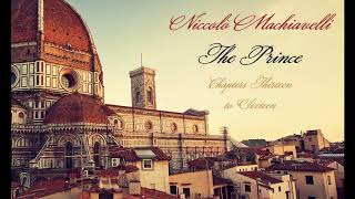 Machiavelli The Prince  Chapters 1316 Audiobook [upl. by Irra]