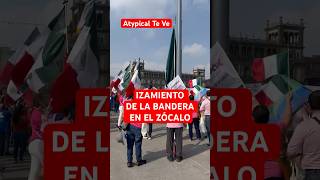 IZAMIENTO DE LA BANDERA EN EL ZÓCALO  shorts [upl. by Bridgid281]