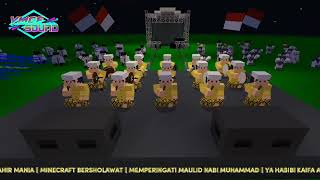 SHOLAWAT YA HABIBI KAIFA ASYQO  MINECRAFT BERSHOLAWAT🎧 ✨ [upl. by Sutniuq]