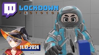 LOCKDOWN Protocol  11122024 [upl. by Savannah152]