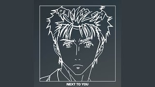 Next To You Parasyte [upl. by Skiba]