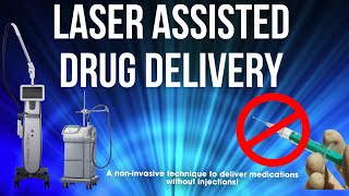 Laser Assisted Drug Delivery skincare [upl. by Mccurdy597]