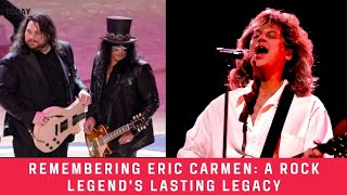 Stars pay tribute to Cleveland rock legend Eric Carmen Steven Van Zandt Paul Stanley Slash amp more [upl. by Frendel]