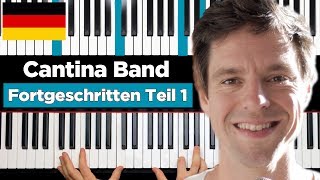 Cantina Band  STAR WARS  Klavier lernen  Fortgeschritten  Teil 1 [upl. by Llerihs]