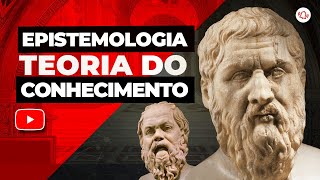 Epistemologia ou Teoria do conhecimento em Platão [upl. by Byron]