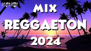 MIX REGGAETON 2024 🌼  LO MAS SONADO DEL REGGAETON 🌱  MIX MUSICA 2024 [upl. by Ruth]