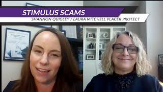 ⚠️SCAM ALERT⚠️ Stimulus scams Placer County PROTECT Presents [upl. by Ahcsim]