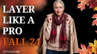 Layering Made EASY 7 Fall Fashion Tips for Effortless Style for Women Over 50 FALL 2024 [upl. by Aland]