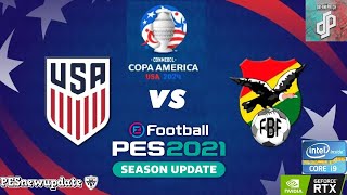 Estados Unidos Vs Bolivia  ⚽Copa América 2024⚽  Pes 2021 Dream Patch Junio [upl. by Aelgna]