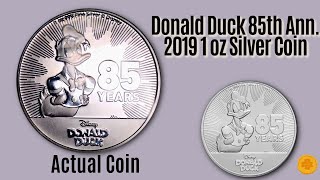 2019 Niue 1 oz Silver 2 Disney Donald Duck 85th Anniversary  Numismatic Silver Coins Numismatics [upl. by Akelam526]