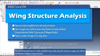 ABAQUS tutorial  Wing Structure Analysis  nonuniform Pressure  Analytical fields amp Stringer [upl. by Aiden]