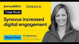 How Synovus Increased Digital Engagement [upl. by Relluf]