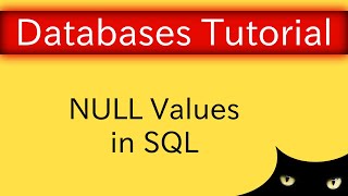 Relational Model  NULL Values in SQL  Database Tutorial 2d [upl. by Dacy]