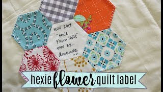 TUTORIAL Hexie Flower Quilt Label [upl. by Rohclem]