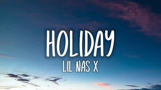 HOLIDAY Lil Nas X lyrics [upl. by Bouton]