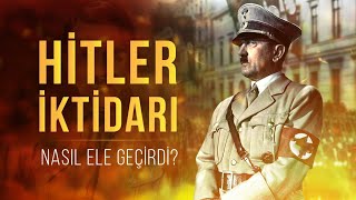 Adolf Hitler Nasıl Yükseldi  Hitlerin Erken Dönem Kariyeri [upl. by Nylrehs]