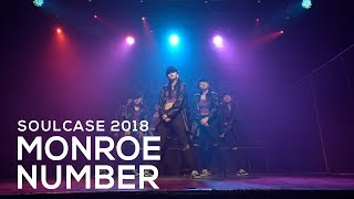 MONROE Number  SOULCASE 2018 [upl. by Kress833]