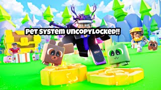 Pet Simulator X Pet System UNCOPYLOCKED [upl. by Feliza]