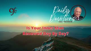 September 30  Daily Devotion  Is Your Inner Man Renewed Day By Day  Zac Poonen [upl. by Amocat271]