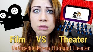 Unterschiede Film VS Theater Schauspieler werden Schauspielern lernen [upl. by Mandelbaum189]