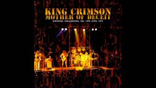 King Crimson  Mother of Deceit Full Album [upl. by Lohman]