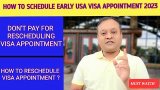 How To Get Early US Visa Appointment Date  How To Reschedule USA Visa Appointment [upl. by Jammie114]