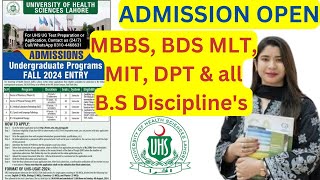 Admission OpenUHS announced Medical AdmissionsMBBS BDS MLT MIT BS disciplineUHSPunjab uhs pmdc [upl. by Elman346]