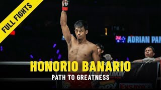 Honorio Banarios Path To Greatness  ONE Features amp Full Fights [upl. by Anhoj559]