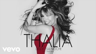 Thalia  Desde Esa Noche Cover Audio ft Maluma [upl. by Aiepoissac356]