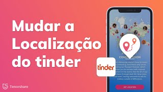 A Melhor Maneira para Mudar a Localização do tinder [upl. by Karrah]