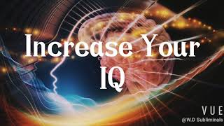 Increase Your IQ Subliminal New [upl. by Erdnaet]