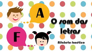 ALFABETO FONÉTICO  O SOM DAS LETRAS [upl. by Attenev151]