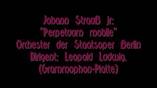 Johann Strauß jr quotPerpetuum mobilequot [upl. by Whiting]