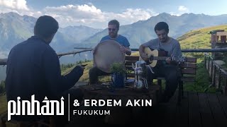 Pinhani amp Erdem Akın  Fukukum [upl. by Cruickshank209]