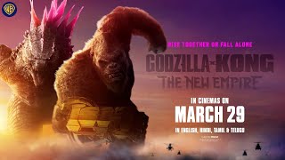 Godzilla x Kong The New Empire  In Cinemas on March 29 [upl. by Halilahk]