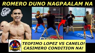 Romero Duno NAGRETIRO Na  Teofimo Lopez INARAL ang Galawan Ni Canelo  Casimero Condition Na [upl. by Gilbye815]