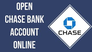 How To Open Chase Bank Account Online 2024  Chase Bank Sign up [upl. by Yrahca]