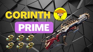 Corinth Prime  Warframe  6 Formas  Nueva Build [upl. by Kailey]