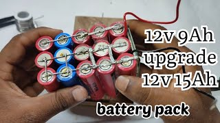 12v 9Ah lithium ion battery pack se 12v 15Ah battery pack कैसे बनोगे [upl. by Naul567]