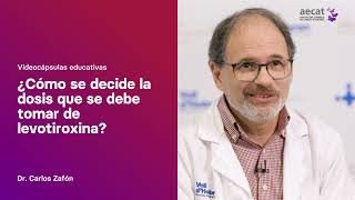 ¿Cómo se decide la dosis que se debe tomar de levotiroxina [upl. by Elka]