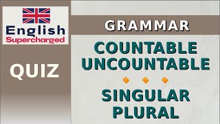 Countable amp Uncountable Nouns Quiz [upl. by Daryl]