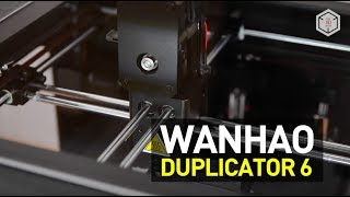 Duplicator 6 Plus 2019 Review of Wanhao’s AllMetal 3D printer [upl. by Arlen]