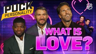 What is love  Puck Personality  NHL [upl. by Kanor]