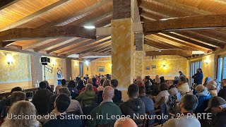 Usciamo dal Sistema in Legge Naturale  2 parte [upl. by Bink889]