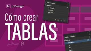 Cómo crear tablas en InDesign  Bien explicado [upl. by Yuh]