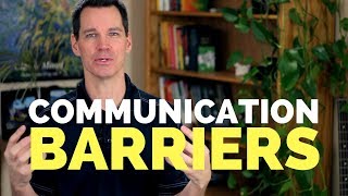 Communication Barriers [upl. by Perrins]