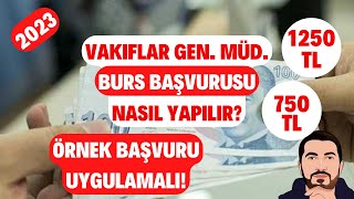 2023 VGM Burs Başvurusu Nasıl Yapılır Örnek BAŞVURU Vakıflar Genel Müdürlüğü Burs Başvurusu [upl. by Yank]