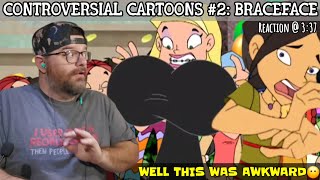 CONTROVERSIAL CARTOONS 1 Braceface Season 3 Episode 5 quotBUSTEDquot [upl. by Arun596]